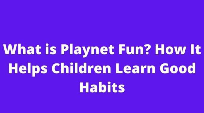 What is Playnet Fun? How It Helps Children Learn Good Habits What is Playnet Fun? How It Helps Children Learn Good Habits