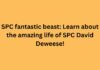 SPC fantastic beast: Learn about the amazing life of SPC David Deweese SPC fantastic beast