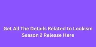 Lookism Season 2 Release Date: Get All The Details Related to Lookism Season 2 Release Here! Get All The Details Related to Lookism Season 2 Release Here