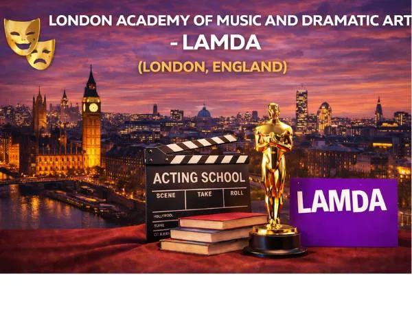 London Academy of Music and Dramatic Art - LAMDA (London, England)